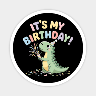 It’s My Birthday Dino – Cute Dinosaur Party Popper Kids Birthday Magnet